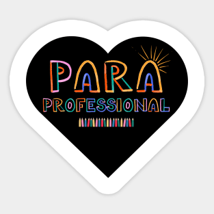 Paraprofessional - Paraeducator Sticker